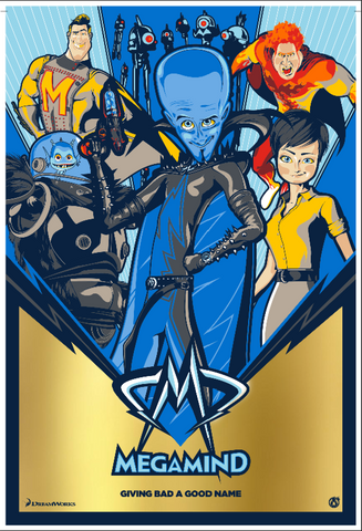 Megamind - Gold Foil Variant - Mad Duck Posters